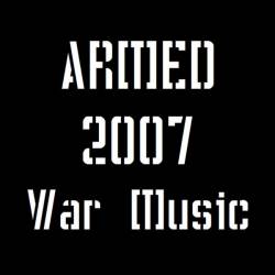 Armed : War Music
